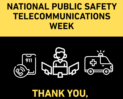 National Public Safety Telecommunications Week National Public Safety Telecommunications Week